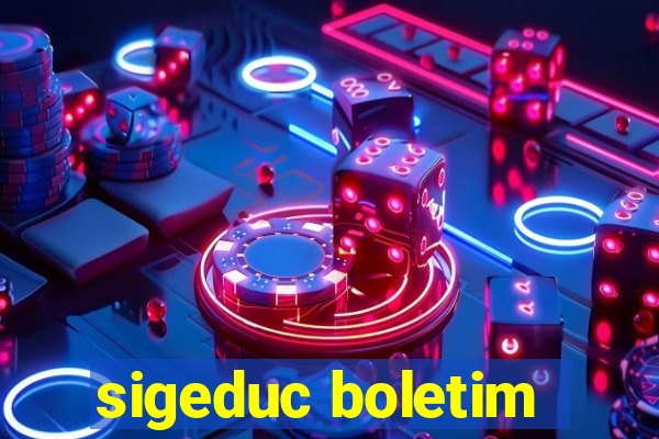 sigeduc boletim