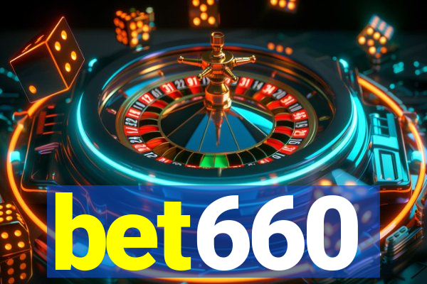 bet660