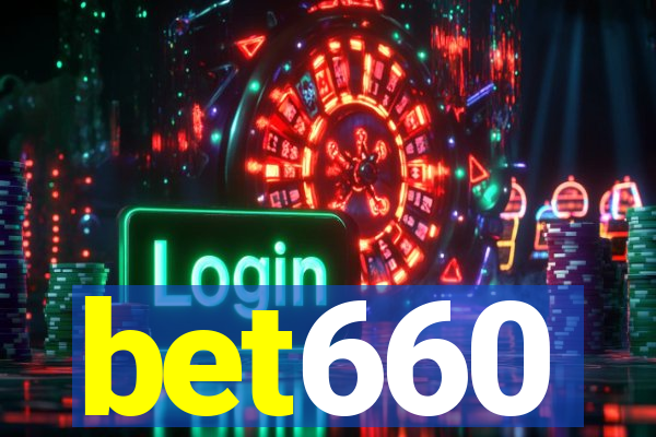 bet660