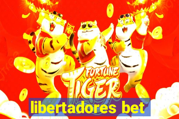 libertadores bet