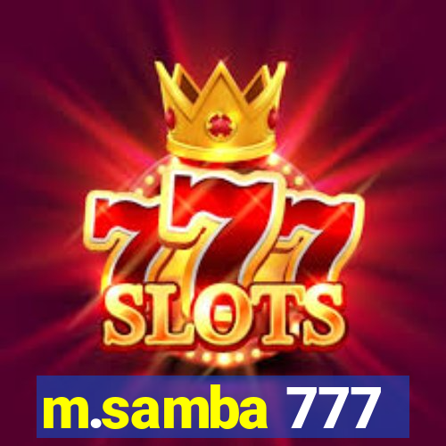 m.samba 777