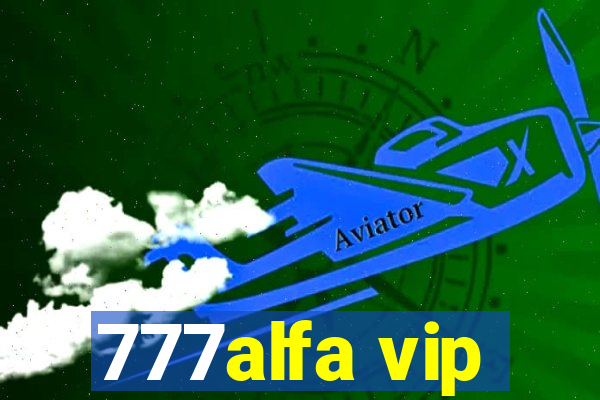 777alfa vip