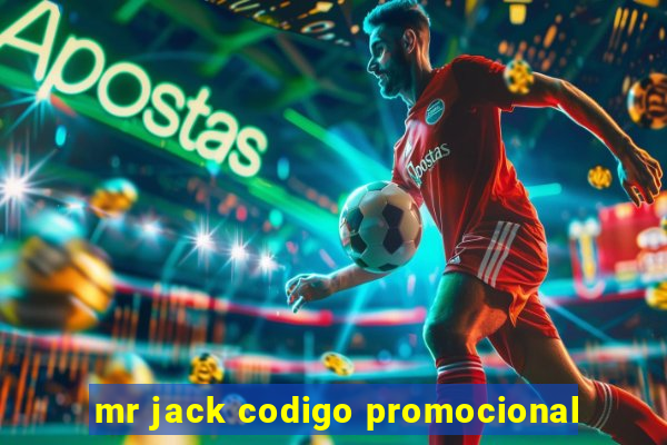 mr jack codigo promocional