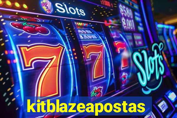 kitblazeapostas