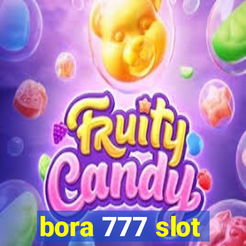 bora 777 slot