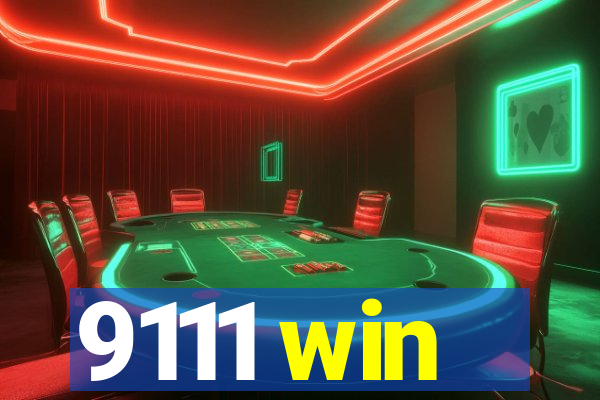 9111 win