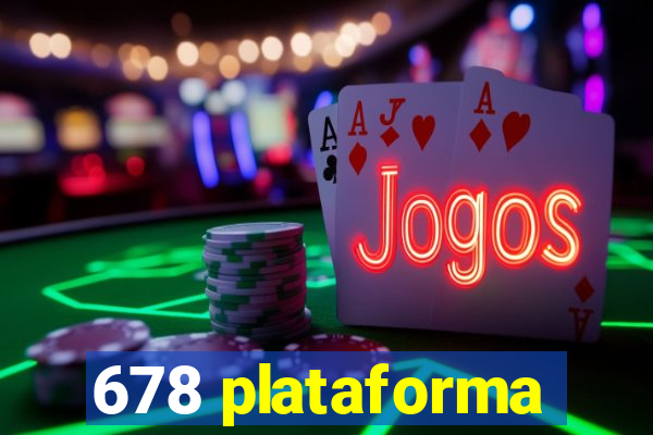 678 plataforma