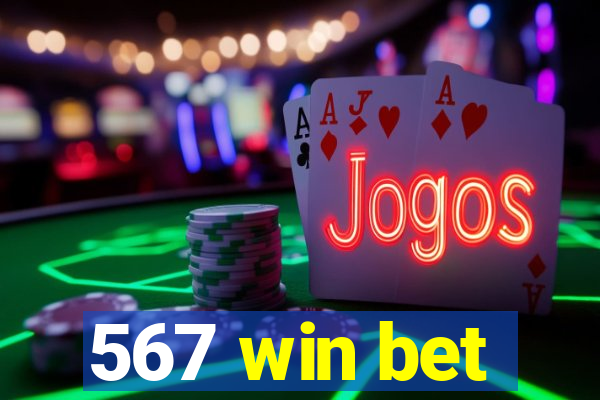 567 win bet