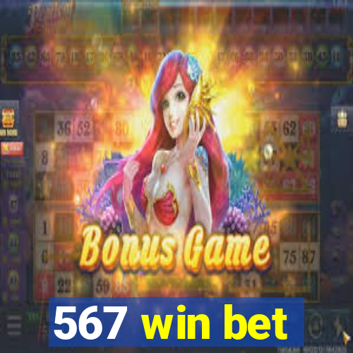 567 win bet