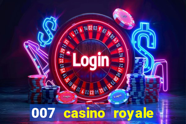 007 casino royale assistir online legendado