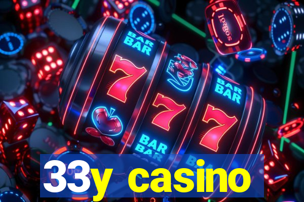 33y casino