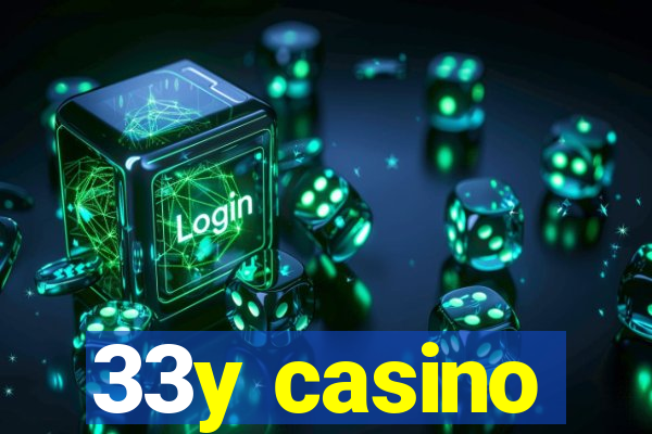 33y casino