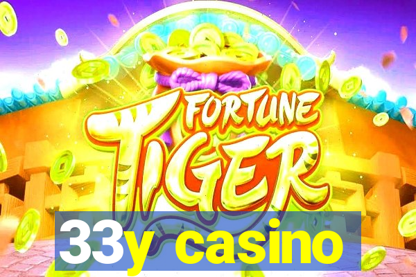 33y casino