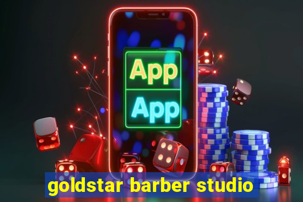 goldstar barber studio