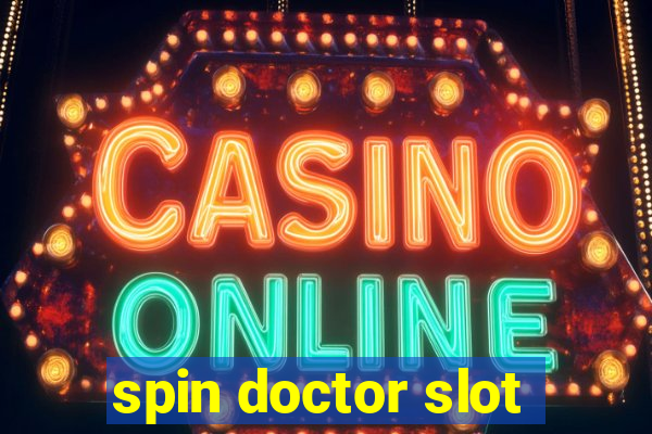 spin doctor slot