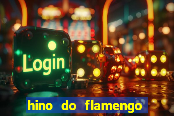 hino do flamengo para toque de celular