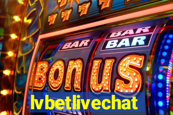 lvbetlivechat