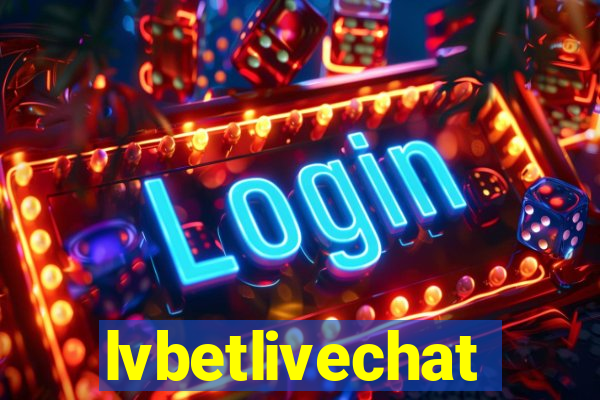 lvbetlivechat