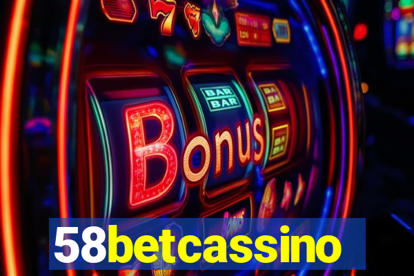 58betcassino