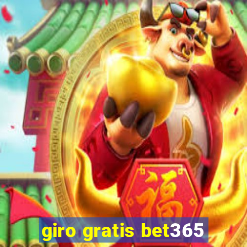 giro gratis bet365