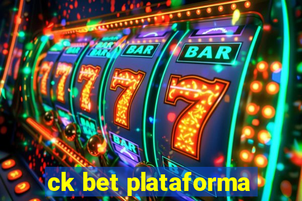 ck bet plataforma