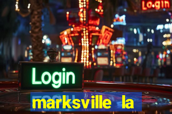 marksville la paragon casino