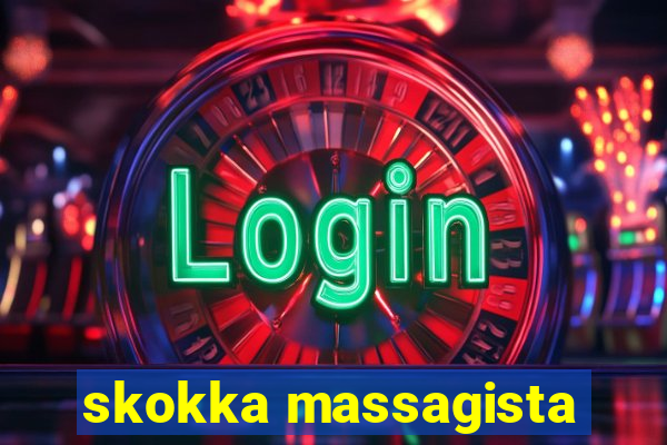 skokka massagista