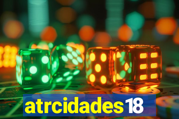 atrcidades18