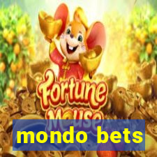 mondo bets