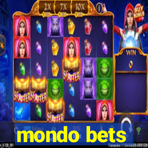 mondo bets