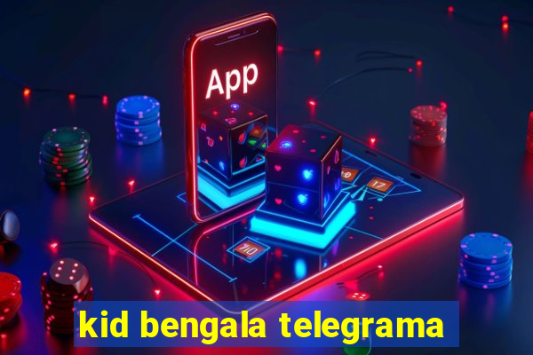 kid bengala telegrama