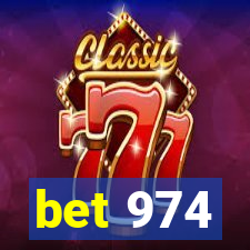 bet 974