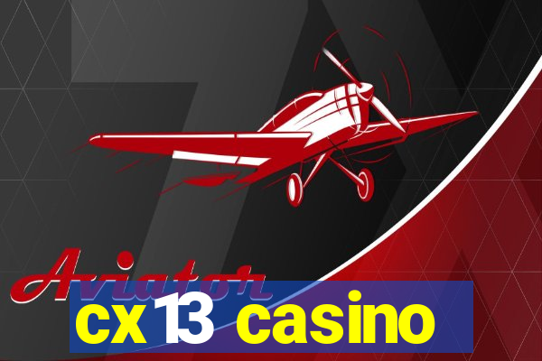 cx13 casino