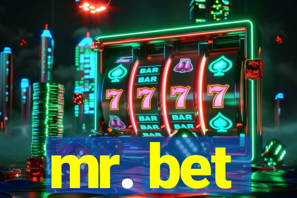 mr. bet