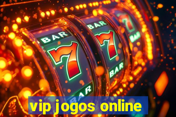 vip jogos online