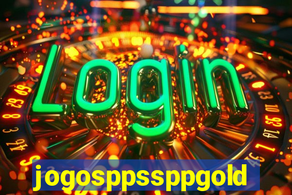 jogosppssppgold