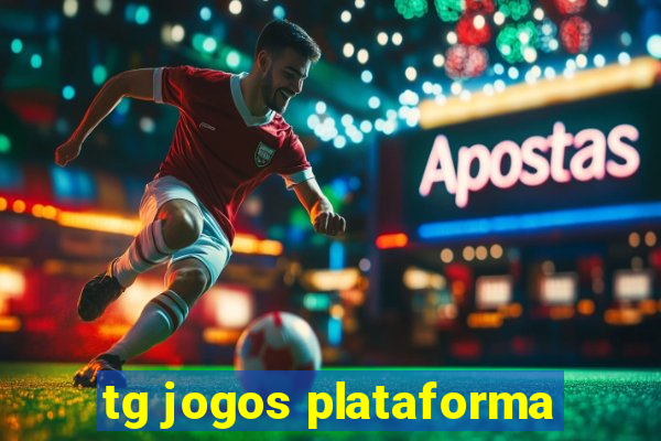 tg jogos plataforma