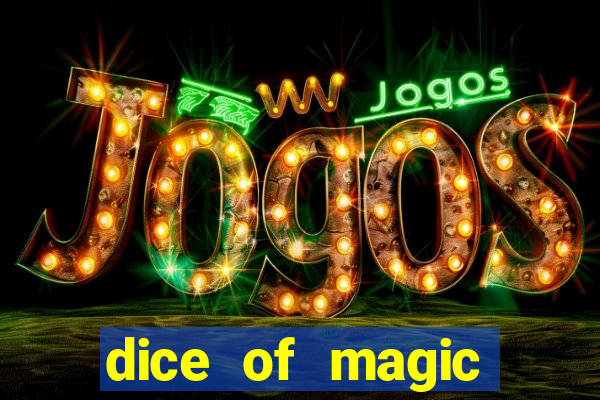 dice of magic online slot