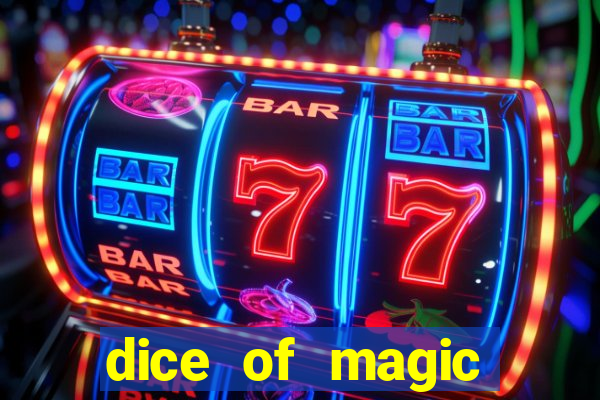 dice of magic online slot