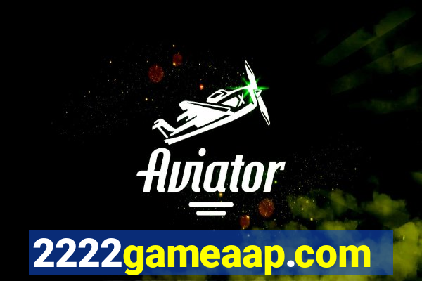 2222gameaap.com