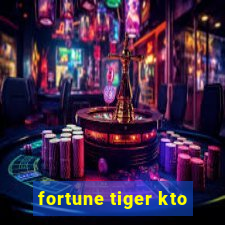 fortune tiger kto