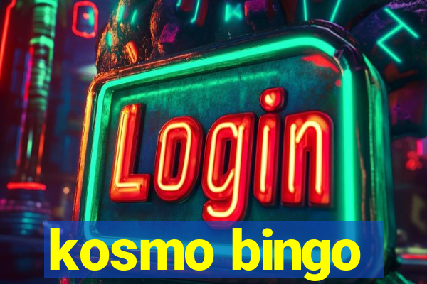 kosmo bingo