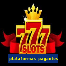 plataformas pagantes de slots