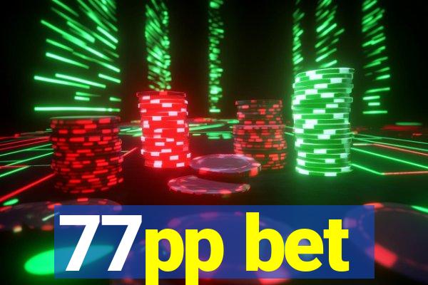 77pp bet