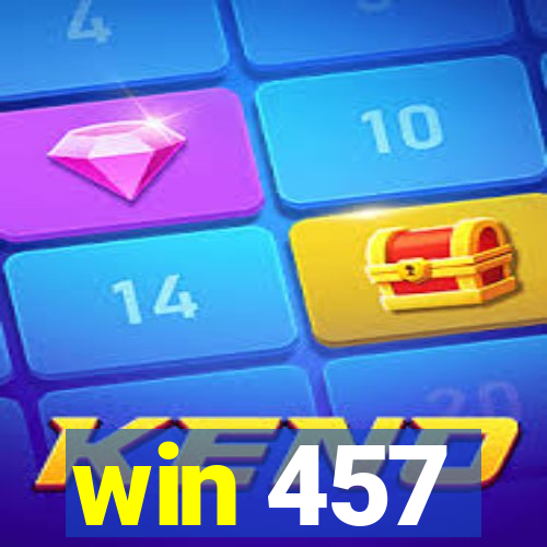 win 457