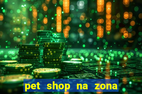 pet shop na zona noroeste em santos