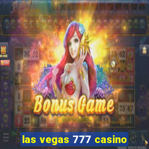 las vegas 777 casino