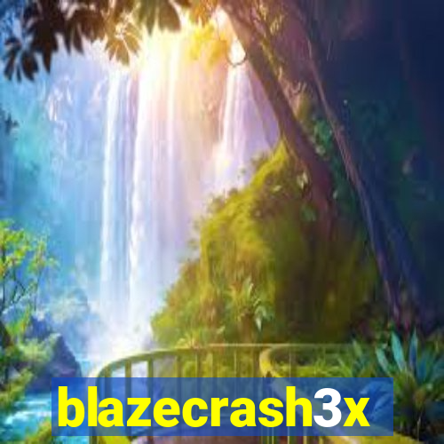 blazecrash3x