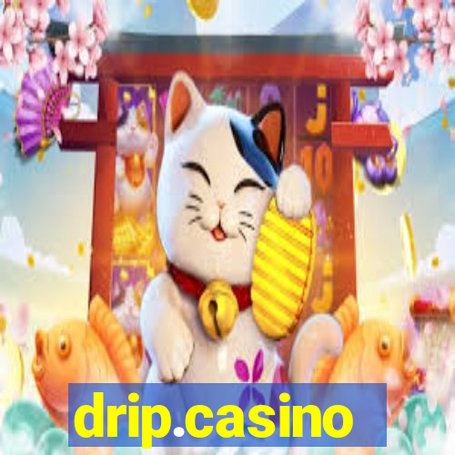 drip.casino