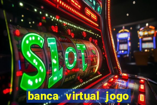 banca virtual jogo do bicho